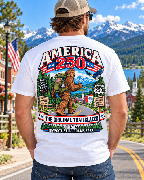 America 250 Bigfoot T-Shirt – Patriotic 250th Anniversary Trailblazer - Bigfoot Coast to Coast