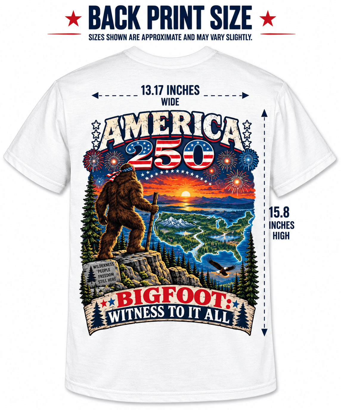 America 250 Witness Bigfoot T-Shirt | Patriotic Sasquatch T-Shirt - Bigfoot Coast to Coast