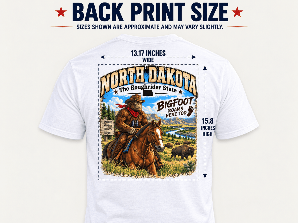 North Dakota Bigfoot T-Shirt – Roughrider Sasquatch T-Shirt - Bigfoot Coast to Coast